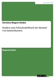 Cover von Studien zum Schachzabelbuch des Konrad von Ammenhausen