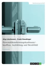 Cover von Personaldienstleistungskaufmann/-kauffrau: Ausbildung und Berufsbild