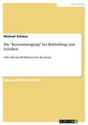 Cover von Die 'Konsumneigung' bei Bekleidung und Schuhen
