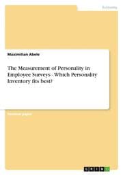Cover von The Measurement of Personality in Employee Surveys - Which Personality Inventory fits best?