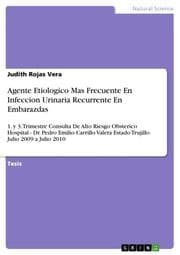 Cover von Agente Etiologico Mas Frecuente En Infeccion Urinaria Recurrente En Embarazdas