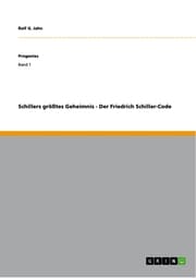 Cover von Schillers größtes Geheimnis - Der Friedrich Schiller-Code