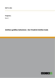 Cover von Schillers größtes Geheimnis - Der Friedrich Schiller-Code