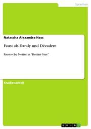 Cover von Faust als Dandy und Décadent
