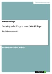 Cover von Soziologische Fragen zum Göbekli Tepe