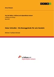 Cover von Oskar Schindler - Die Beweggründe für sein Handeln