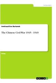 Cover von The Chinese Civil War 1945 - 1949