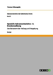 Cover von Spezielle Sakramentenlehre - 5.Krankensalbung