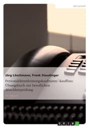Cover von Personaldienstleistungskaufmann/-kauffrau: Übungsbuch zur beruflichen Abschlussprüfung