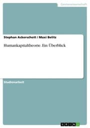 Cover von Humankapitaltheorie. Ein Überblick