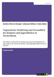Cover von Vegetarische Ernährung und Gesundheit bei Kindern und Jugendlichen in Deutschland