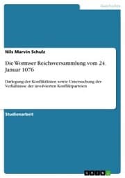 Cover von Die Wormser Reichsversammlung vom 24. Januar 1076