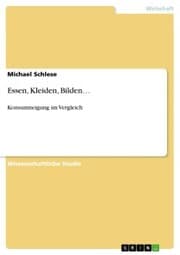 Cover von Essen, Kleiden, Bilden¿