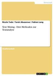 Cover von Text Mining - Drei Methoden zur Textanalyse