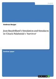 Cover von Jean Baudrilliards Simulation and Simulacra in Chuck Palahniuks 'Survivor'