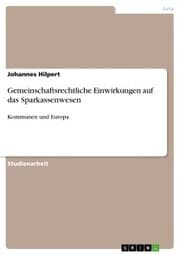 Cover von Gemeinschaftsrechtliche Einwirkungen auf das Sparkassenwesen