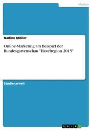 Cover von Online-Marketing am Beispiel der Bundesgartenschau 'Havelregion 2015'