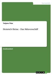 Cover von Heinrich Heine - Das Sklavenschiff