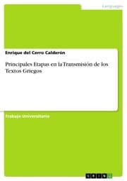 Cover von Principales Etapas en la Transmisión de los Textos Griegos
