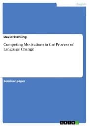 Cover von Competing Motivations in the Process of Language Change