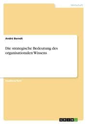Cover von Die strategische Bedeutung des organisationalen Wissens