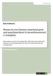Cover von Warum ist ein Schatten manchmal groß und manchmal klein? (Unterrichtsentwurf, 2.Schuljahr)