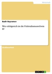 Cover von Wie erfolgreich ist die Föderalismusreform II?