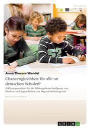 Cover von Chancengleichheit für alle an deutschen Schulen?