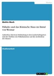 Cover von Palladio und das Römische Haus im Ilmtal von Weimar