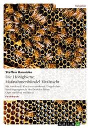 Cover von Die Honigbiene: Maßnahmenbündel Vitalzucht
