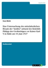 Cover von Der Kniefall Landgraf Philipps des Großmütigen vor Kaiser Karl V.