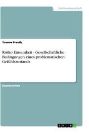 Cover von Risiko Einsamkeit - Gesellschaftliche Bedingungen eines problematischen Gefühlszustands