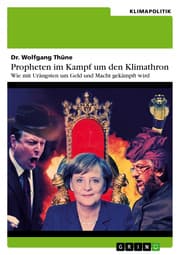 Cover von Propheten im Kampf um den Klimathron - Wie mit Urängsten um Geld und Macht gekämpft wird