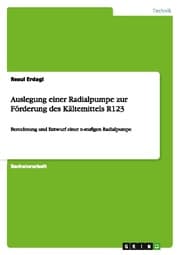 Cover von Auslegung einer Radialpumpe zur Förderung des Kältemittels R123