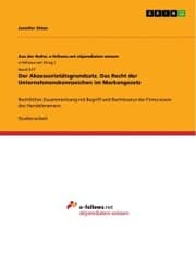 Cover von Der Akzessorietätsgrundsatz. Das Recht der Unternehmenskennzeichen im Markengesetz