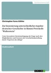 Cover von Zur Inszenierung unterschiedlicher Aspekte deutscher Geschichte in Rimini Protokolls 'Wallenstein'