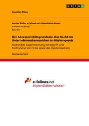 Cover von Der Akzessorietätsgrundsatz. Das Recht der Unternehmenskennzeichen im Markengesetz