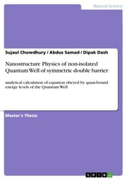 Cover von Nanostructure Physics of non-isolated Quantum Well of symmetric double barrier