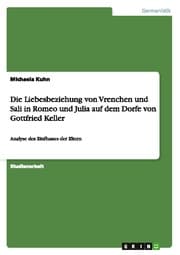 Cover von Der Einfluss der Eltern auf die Liebesbeziehung von Vrenchen und Sali in Romeo und Julia auf dem Dorfe von Gottfried Keller