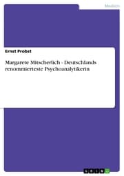 Cover von Margarete Mitscherlich - Deutschlands renommierteste Psychoanalytikerin