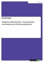 Cover von Margarete Mitscherlich - Deutschlands renommierteste Psychoanalytikerin
