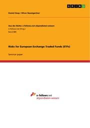 Cover von Risks for European Exchange Traded Funds (ETFs)