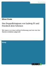 Cover von Das Doppelkönigtum von Ludwig IV. und Friedrich dem Schönen