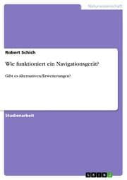 Cover von Wie funktioniert ein Navigationsgerät?