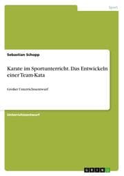 Cover von Karate im Sportunterricht.Das Entwickeln einer Team-Kata