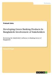 Cover von Developing Green Banking Products In Bangladesh: Involvement of Stakeholders