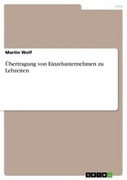 Cover von Übertragung von Einzelunternehmen zu Lebzeiten