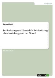 Cover von Behinderung und Normalität.Behinderung als Abweichung von der Norm?