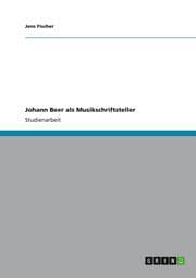 Cover von Johann Beer als Musikschriftsteller