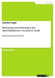 Cover von Bedeutung und Schwächen der Sprechakttheorie von John R.Searle